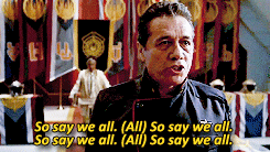 Adama declaring “So say we all”